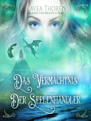 cover image of Das Vermächtnis der Seelenhändler--Asgards Seelenhändlersaga, Band 2